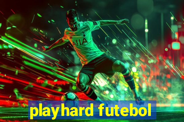playhard futebol